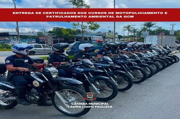 Entrega de Certificados dos Cursos de Motopoliciamento e Patrulhamento Ambiental da GCM