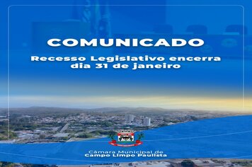 Recesso Legislativo vai até dia 31 de janeiro